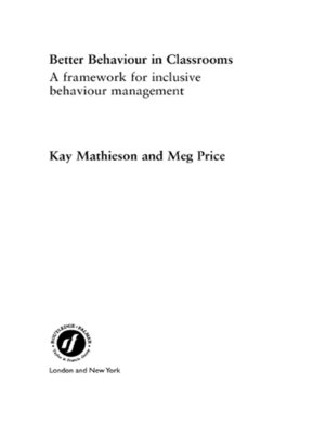 cover image of Better Behaviour in Classrooms